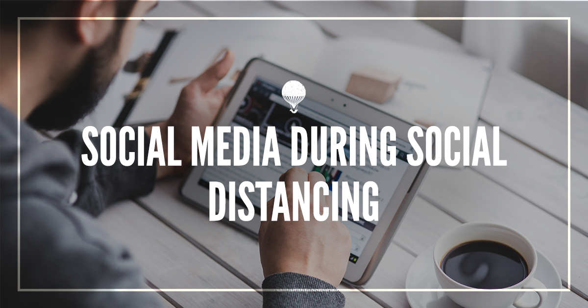Content Image for Social Media During Social Distancing